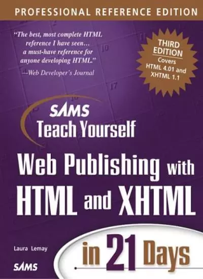 Sams Teach Yourself Web Publishing with HTML and XHTML in 21 Day