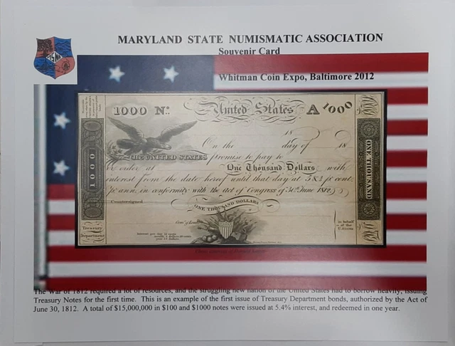 MSNA SC 2012 Whitman Coin Expo War of 1812 $1000 Treasury Dept. Bond - See Photo