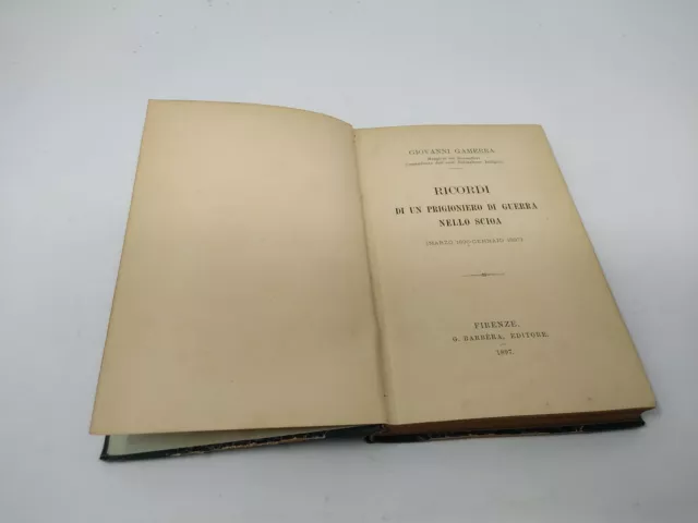 Ricordi Di Un Prigioniero Di Guerra Nello Scioa Barbera Editore 1897 [Ff-103]