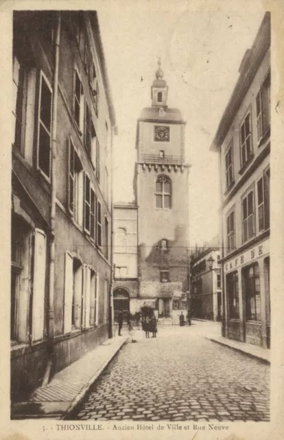 CPA AK THIONVILLE Anciem Hotel de Ville et Rue Neuve (170083)