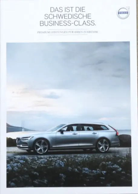 Volvo für Ihren Fuhrpark S90 V90 V40 XC60 XC90 Prospekt Brochure von 8/2016