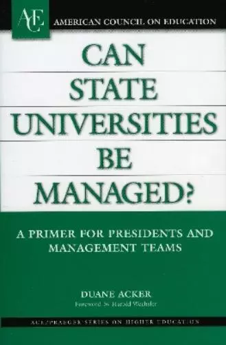 Duane Acker Can State Universities Be Managed? (Hardback) (US IMPORT)