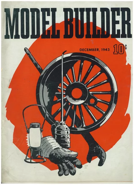 Dec 1943  issue of  Model Builder - Trains, Cars, Boats, Planes