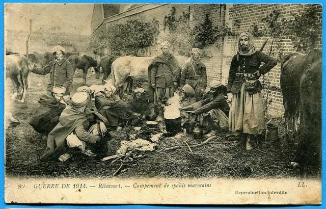 CPA : Ribécourt - Campement de spahis marocains / Guerre 14-18 / 1915