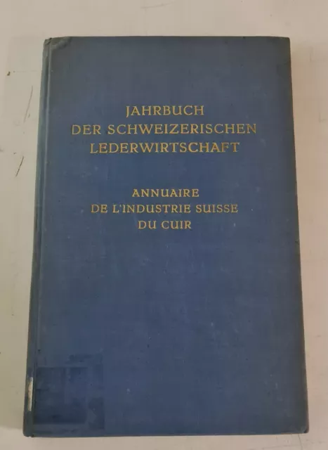 Jahrbuch der schweizerischen Lederwirtschaft 1949