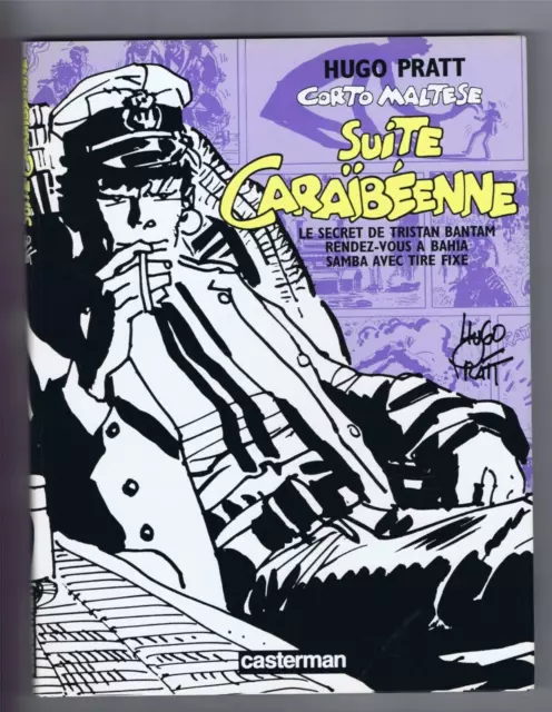 CORTO MALTESE  Suite Caraïbéenne PRATT  3e série cartonnée  EO 1990 Parfait état