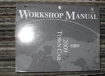 2009 LINCOLN TOWN CAR REPAIR SHOP MANUAL ORIGINAL By Ford *Excellent Condition*