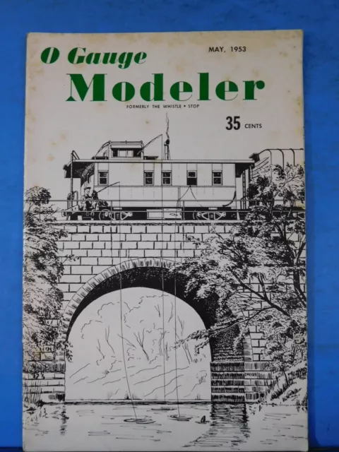 O Gauge Modeler 1953 May Tweetsie rides again Build a Scoot Signaling