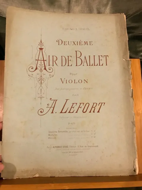 A. Lefort Deuxième air de ballet pour violon et piano partition éditions Leduc