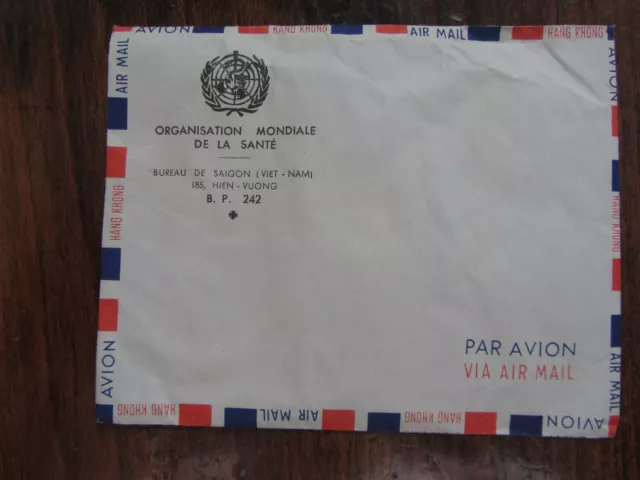 Ancienne enveloppe "O.M.S, organisation mondiale de la santé, bureau de SAÏGON"