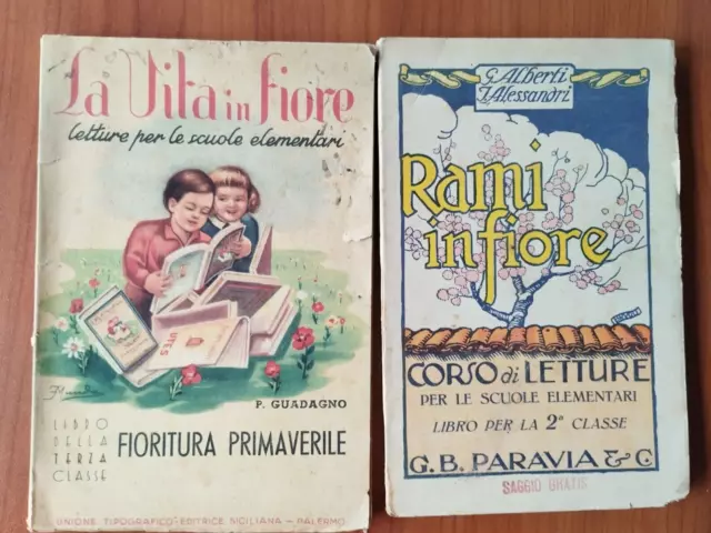 RAMI IN FIORE del 1922 e LA VITA IN FIORE del 1947 LETTURE PER SCUOLA ELEMENTARE