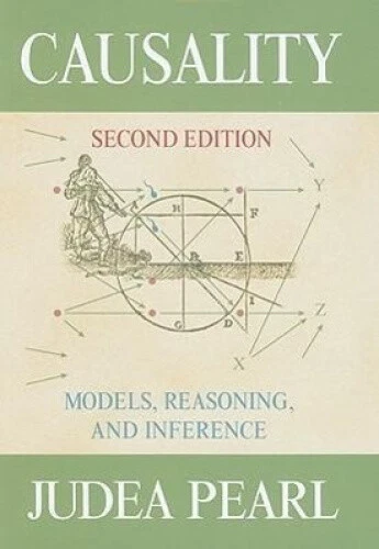 Causality Models Reasoning And Inference By Judea Pearl Neuf Eur 142 Causality Models Reasoning And Inference By Judea Pearl Neuf Eur 142