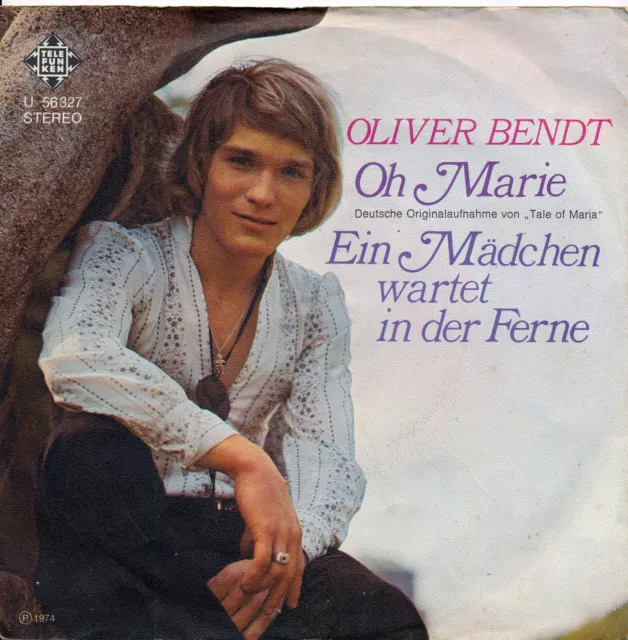 Oh Marie - Oliver Bendt - Single 7" Vinyl 135/11