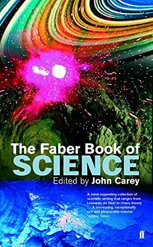 The Faber Book of Science by Carey, Professor John 0571179010 FREE Shipping