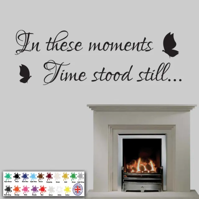 In These Moments Time Stood Still - Wall Sticker, Butterfly Art Memories
