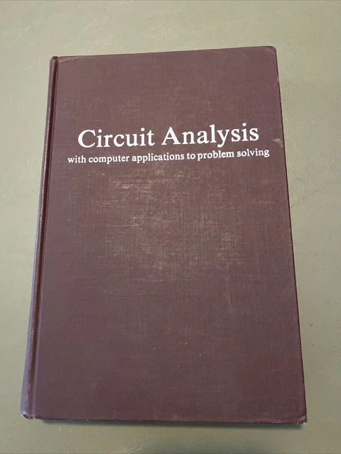 CIRCUIT ANALYSIS WITH computer application to problem solving Gupta ...