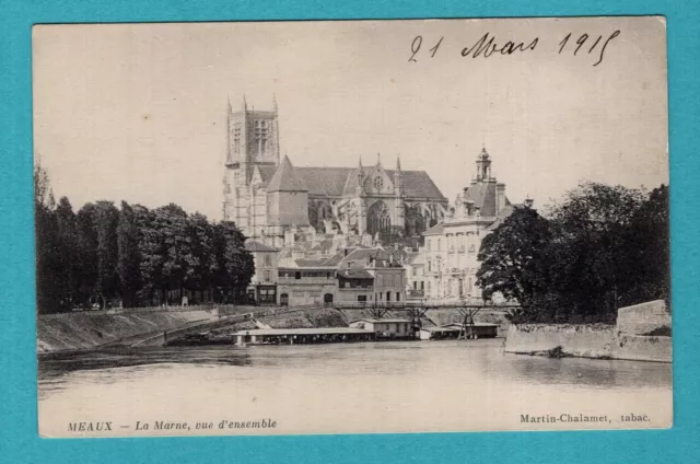 Meaux - La Marne overview, 1915: CPA, old postcard / NC