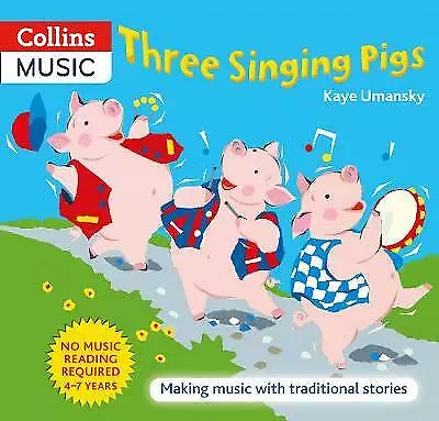 Kaye Umansky : Three Singing Pigs Value Guaranteed from eBay’s biggest seller!