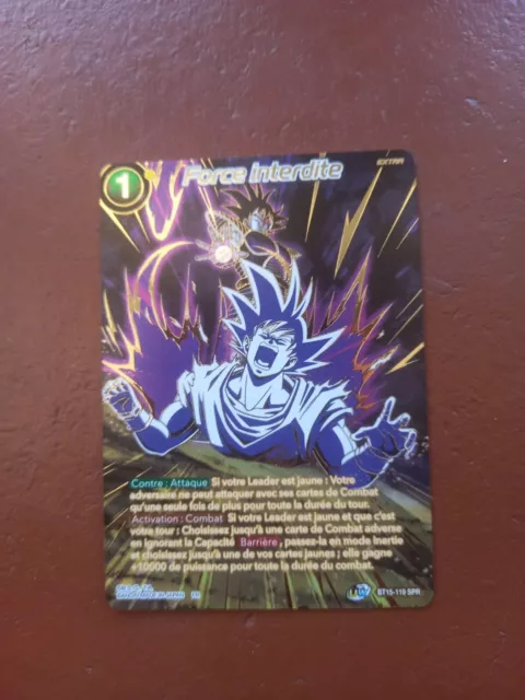 Carte SPECIALE RARE Dragon Ball Super card game FR Force interdite BT15-119 SPR