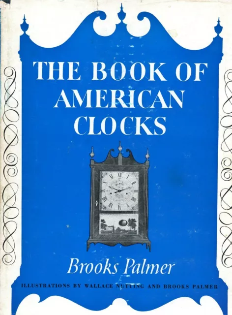 Antique American Clocks Identification - Types Makers 300+ Photos / Scarce Book
