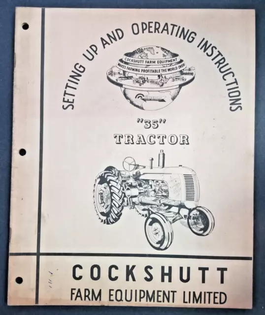 Cockshutt - Model 35 Tractor Original Operators Manual