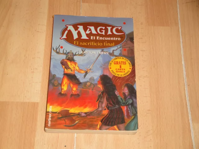 Magic El Encuentro El Sacrificio Final Libro De Clayton Emery En Buen Estado