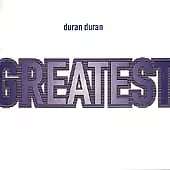 Greatest by Duran Duran (CD, 1998)