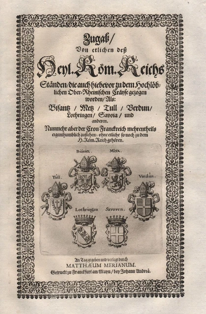 Lorraine Savoie Metz Toul Title Titelblatt Kupferstich gravure Merian 1650