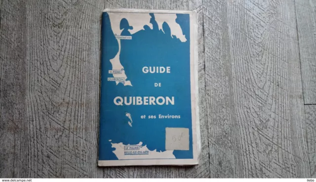 guide de quiberon et ses environs histoire curiosités pêche excursions illustré