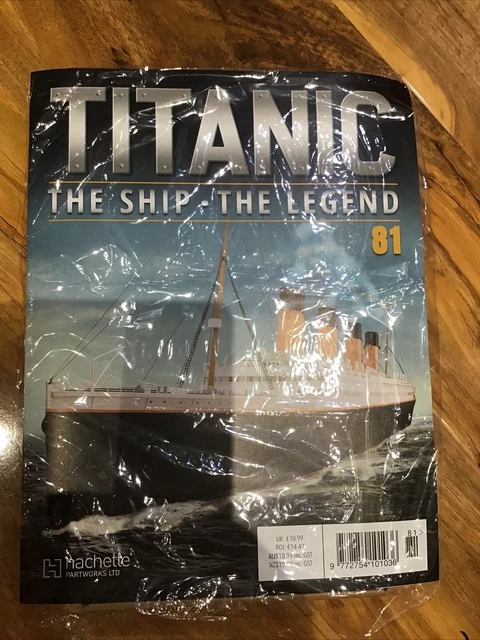 BUILD THE TITANIC SCALE 1:200 HACHETTE issue 81, collectors edition ...
