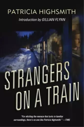 Patricia Highsmith Strangers on a Train (Poche)