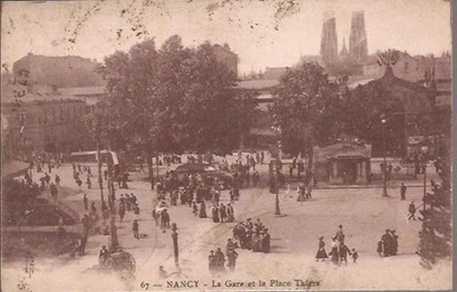 Cpa 54 Nancy. La Gare Et La Place Thiers.tres Animee.n°67.1922 .Be