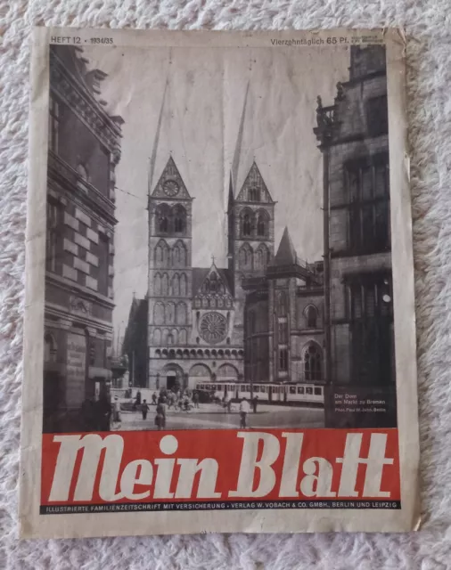 alte Zeitung Mein Blatt Illustrierte Familienzeitschrift Heft 12 v. 1934/35 *rar