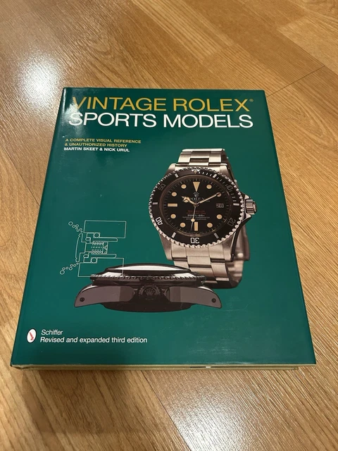 VINTAGE ROLEX SPORTS Models: A Complete Visual Reference 2008