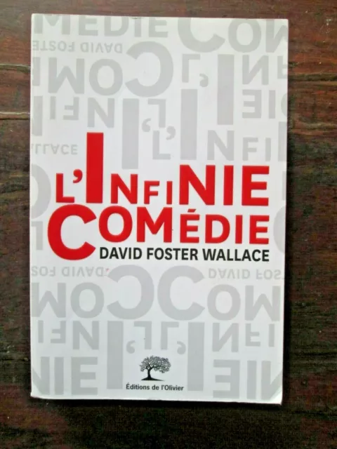 Littérature américaine - DAVID FOSTER WALLACE - L'infinie comédie - Ed L'Olivier