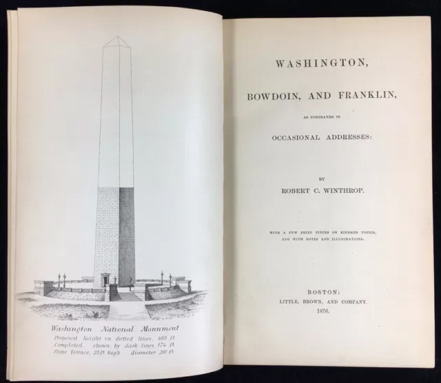 1876 Washington Monument & Ben Franklin History Speeches by Robert Winthrop