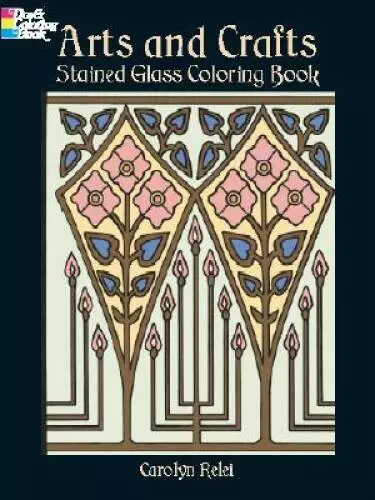 Arts and Crafts Stained Glass Coloring Book - Paperback - ACCEPTABLE