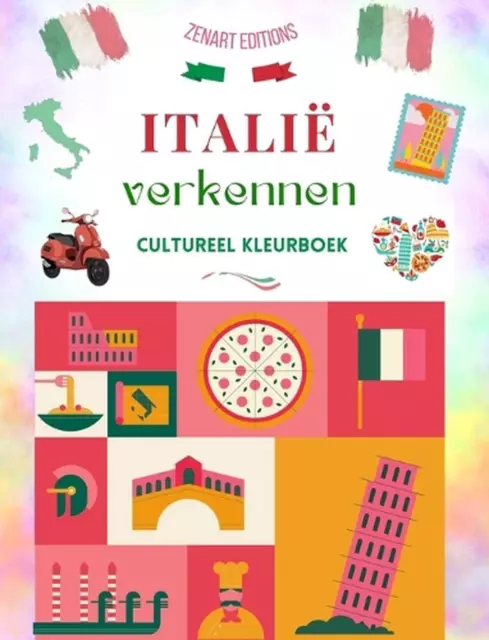 Itali verkennen - Cultureel kleurboek - Klassieke en hedendaagse creatieve ontwe