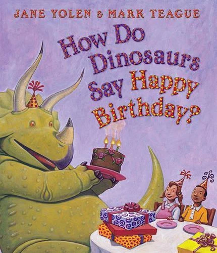 YOLAN JANE HOW DO DINOSAURS SAY HAPPY BIRTHDAY (Poche) EUR 10,34 ...