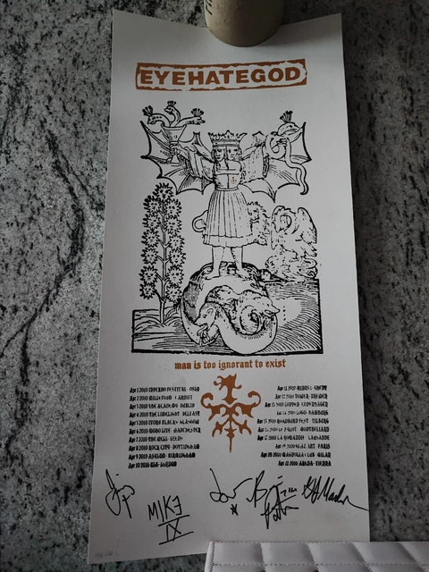 EYEHATEGOD - Locandina  tour 2010 Autografata Numerata 94/100 COLLEZIONE