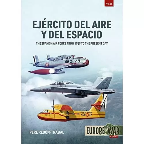 Ejercito del Aire Y Del Espacio: The Spanish Air Force  - Paperback NEW Redon-Tr