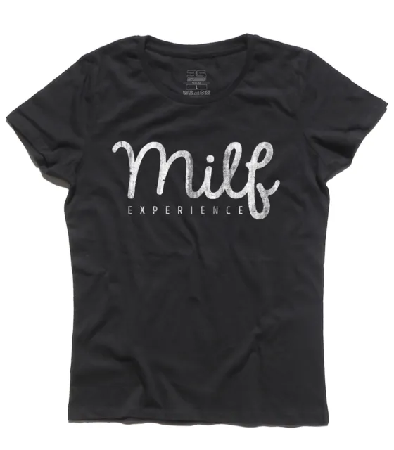 T-shirt donna MILF experience Mother I'd like to Fuck funny ironica sex sexy