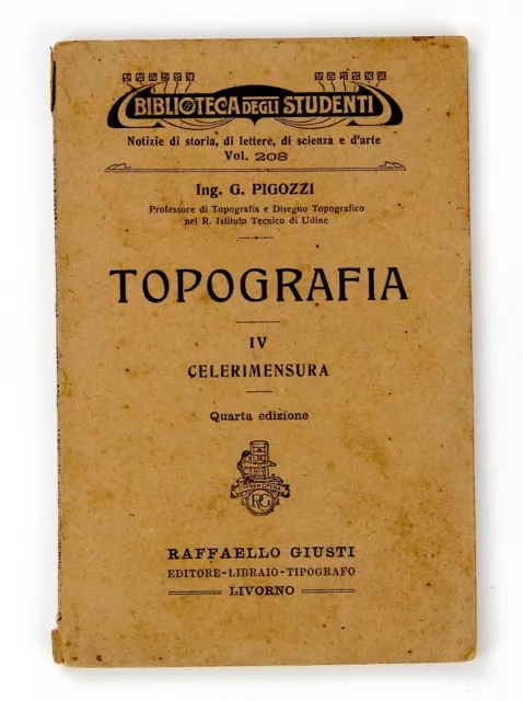 Topography Celerimensura Raphael Giusti Biblioteca Degli Student 1921