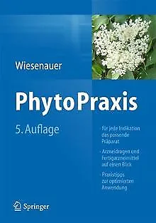 PhytoPraxis von Markus Wiesenauer | Buch | Zustand gut