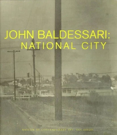 JOHN BALDESSARI: NATIONAL CITY By Hugh Davies & Anne Rorimer Excellent Condition
