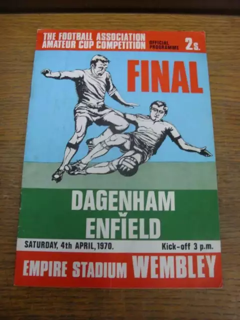 04/04/1970 FA Amateur Cup Final: Dagenham v Enfield [At Wembley] (creased, stain