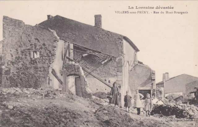 FRANCE - Lorraine dévastée, Villers sous Prény, Rue du Haut-Bourgeois WWI