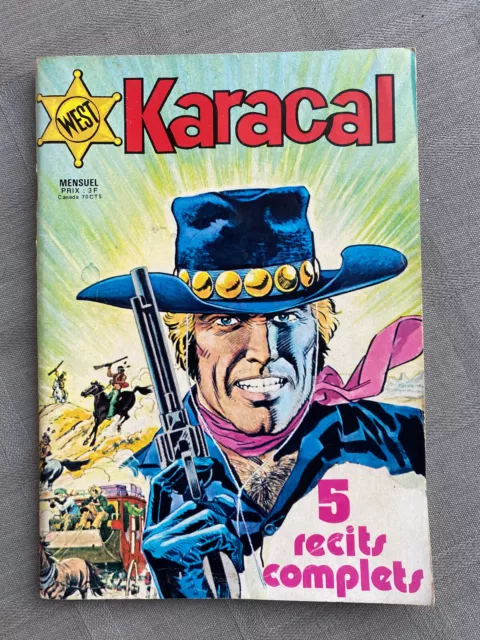 Karacal (West) N°1 Les Lâches Ne Meurent Jamais Sagédition 1976 En Très Bon État