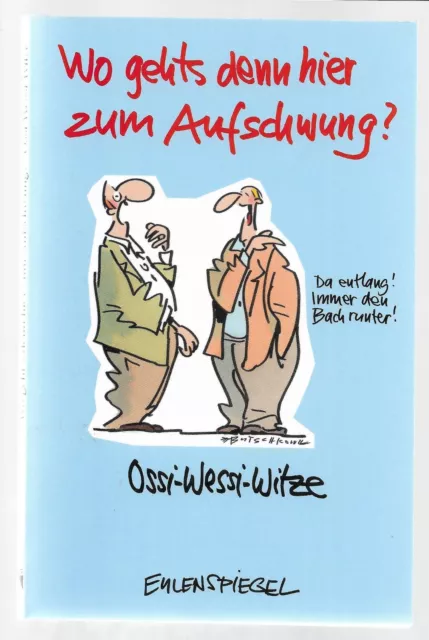 Wo gehts denn hier zum Aufschwung? Ossi-Wessi-Witze