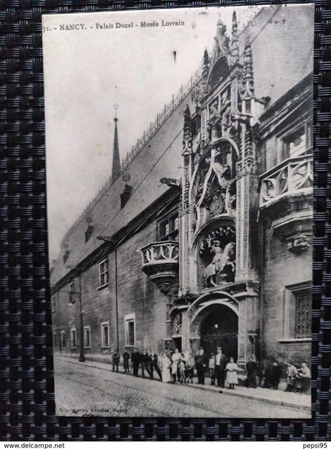 54 Meurthe et Moselle - NANCY Palais Ducal - Musée Lorrain (Maison des Magasins